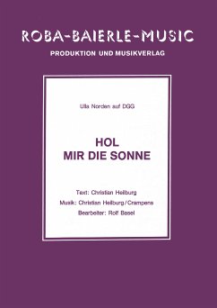 Hol mir die Sonne (fixed-layout eBook, ePUB) - Heilburg, Christian; Crampens; Basel, Rolf; Norden, Ulla