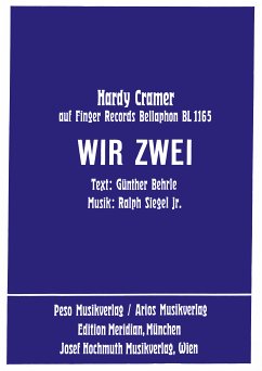 Wir Zwei (eBook, ePUB) - Behrle, Günther; Siegel, Ralph jr.; Cramer, Hardy