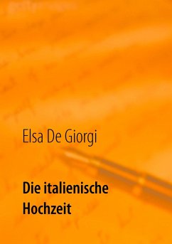Die italienische Hochzeit - Giorgi, Elsa De