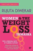 Women and the Weight Loss Tamasha Women and the Weight Loss Tamasha