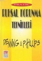 Ruhsal Korunma Teknikleri - Philllps, Denning