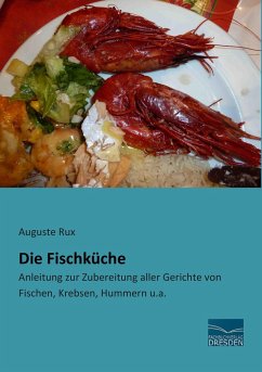 Die Fischküche - Rux, Auguste