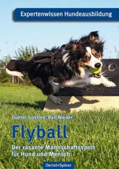 Flyball - Frechen, Günter;Nieder, Ralf