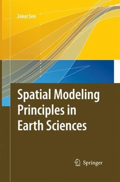 Spatial Modeling Principles in Earth Sciences - Sen, Zekai