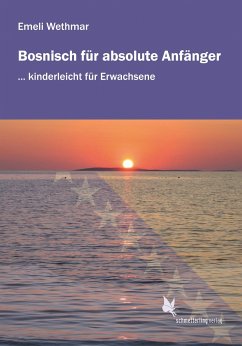 Audio-CD / Bosnisch für absolute Anfänger - Wethmar, Emeli