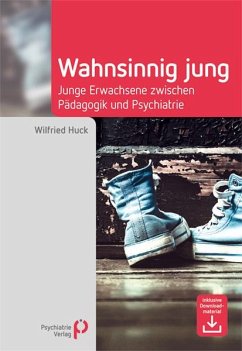 Wahnsinnig jung - Huck, Wilfried