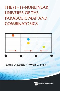 The (1+ 1)-Nonlinear Universe of the Parabolic Map and Combinatorics - Louck, James D; Stein, Myron L