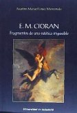 E. M. Ciorán : fragmentos de una estética imposible
