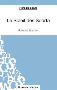 Le Soleil des Scorta de Laurent Gaudé (Fiche de lecture) - Lecomte, Sophie; Fichesdelecture. Com