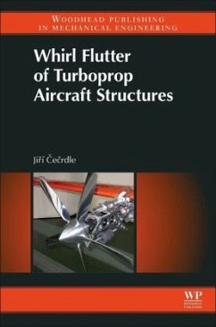 Whirl Flutter of Turboprop Aircraft Structures - Cecrdle, Jirí