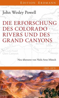 Die Erforschung des Colorado River und des Grand Canyons - Powell, John W.