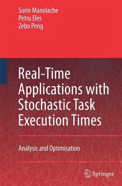 Real-Time Applications with Stochastic Task Execution Times - Manolache, Sorin;Eles, Petru;Peng, Zebo