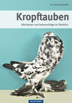 Kropftauben - Schmidt, Horst