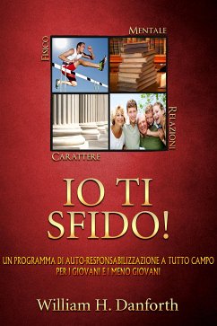 IO TI SFIDO! (eBook, ePUB) - Danforth, William H.