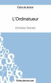 L'Ordinatueur de Christian Grenier (Fiche de lecture)