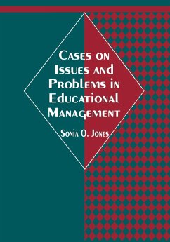 Cases on Issues and Problems in Educational Management - Lewis, R.; Jones, Sonia O.