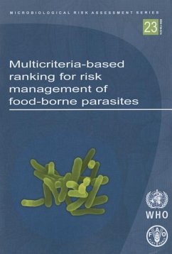 Multicriteria-Based Ranking for Risk Management of Food-Borne Parasites - World Health Organization