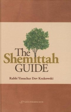 The Shemittah Guide - Krakowski, Yissachar Dov