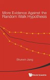 MORE EVIDENCE AGAINST THE RANDOM WALK HYPOTHESIS