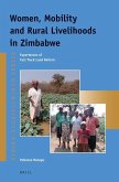 Women, Mobility and Rural Livelihoods in Zimbabwe: Experiences of Fast Track Land Reform