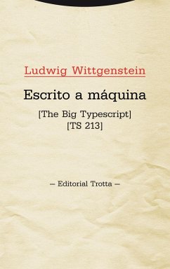 Escrito a máquina : [The big typescript] [TS 213] - Wittgenstein, Ludwig