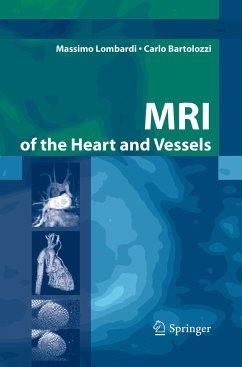 MRI of the Heart and Vessels - Lombardi, Massimo;Bartolozzi, Carlo