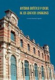 Historia artística y social de los edificios linarenses