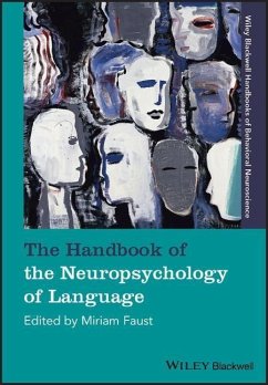 The Handbook of the Neuropsychology of Language