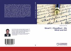 Nirad C. Chaudhuri : His Mind and Art