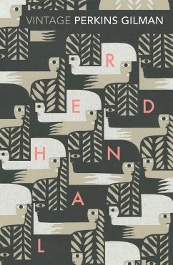 Herland and The Yellow Wallpaper - Gilman, Charlotte Perkins