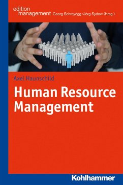 Human Resource Management - Haunschild, Axel