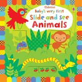Baby's Very First Slide and See Animals Baby's Very First Slide and See Animals
