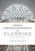 Applying leadership and management in planning