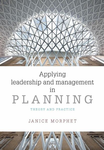 Applying leadership and management in planning Applying leadership and management in planning