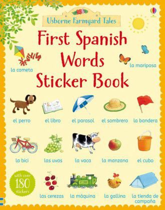 Farmyard Tales First Spanish Words Sticker Book Farmyard Tales First Spanish Words Sticker Book