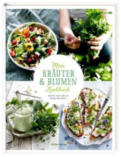 Mein Kräuter & Blumen Kochbuch - Brachat, Oliver