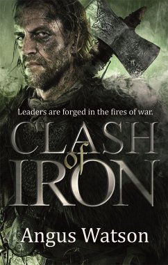 Clash of Iron - Watson, Angus