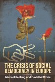 The Crisis of Social Democracy in Europe