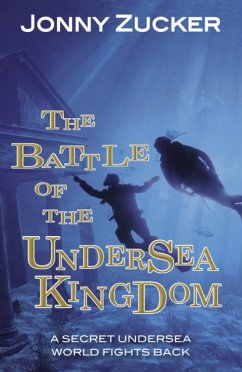 The Battle of the Undersea Kingdom - Zucker Jonny