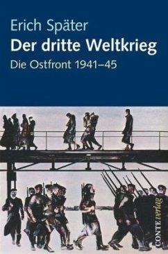 Der dritte Weltkrieg - Später, Erich