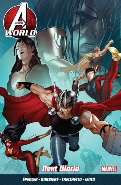 Avengers World Vol. 3: Next World - Spencer, Nick