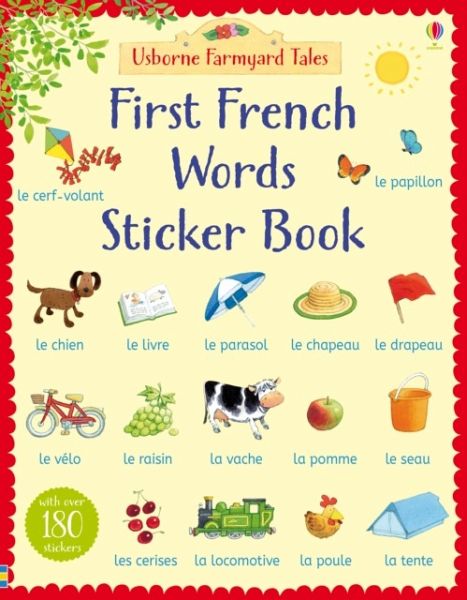 Farmyard Tales First French Words Sticker Book