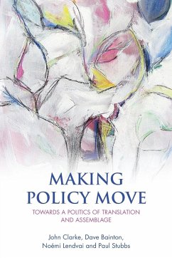 Making policy move - Clarke, John; Bainton, Dave
