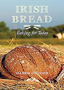 Irish Bread Baking for Today - O'Connor, Valerie