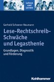 Lese-Rechtschreib-Schwäche und Legasthenie