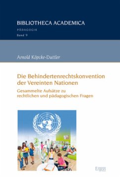 Die Behindertenrechtskonvention der Vereinten Nationen - Köpcke-Duttler, Arnold