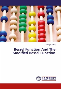 Bessel Function And The Modified Bessel Function - Teferi, Tesfaye