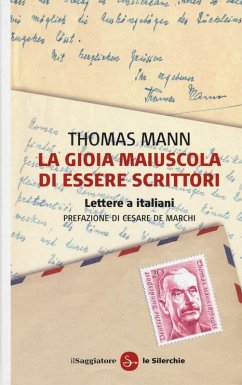 Cover La gioia maiuscola di essere scrittori. Lettere a italiani