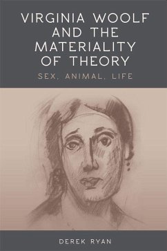 Virginia Woolf and the Materiality of Theory - Ryan, Derek