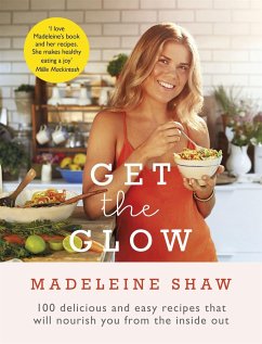 Get The Glow - Shaw, Madeleine